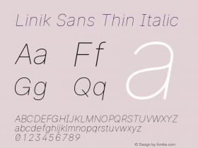 Linik Sans Thin Italic Version 3.003;June 20, 2019;FontCreator 11.5.0.2425 64-bit; ttfautohint (v1.8.3)图片样张