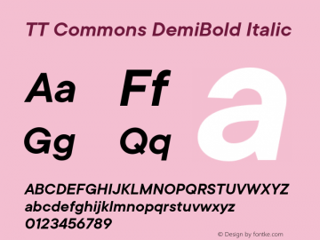 TTCommons-DemiBoldItalic Version 2.000 Font Sample