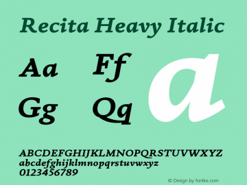Recita Heavy Italic Version 1.000;PS 001.000;hotconv 1.0.88;makeotf.lib2.5.64775 Font Sample