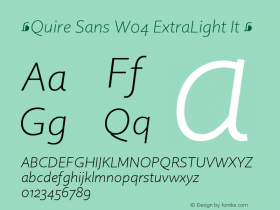 ☞Quire Sans W04 ExtraLight It Version 1.0;com.myfonts.mti.quire-sans.extra-light-italic.wfkit2.fCmK图片样张