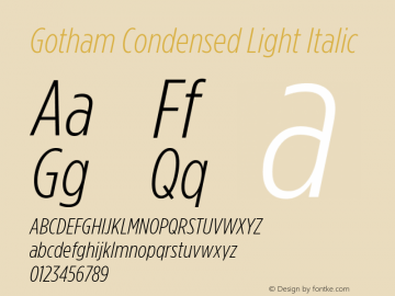 GothamCondensed-LightItalic Version 2.200 Pro Font Sample