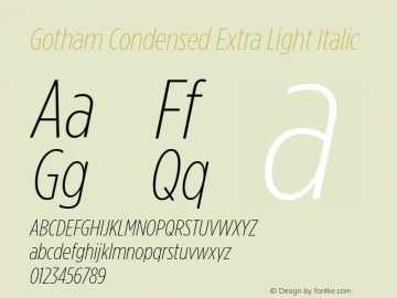 GothamCondensed-XLightItalic Version 2.200 Basic图片样张