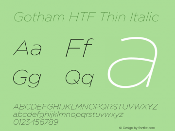GothamHTF-ThinItalic 001.000 Font Sample
