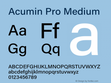 AcuminPro-Medium Version 1.011 Font Sample
