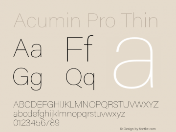 AcuminPro-Thin Version 1.011 Font Sample