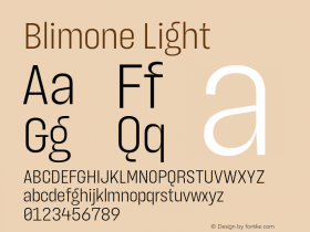 Blimone-Light Version 1.000;hotconv 1.0.109;makeotfexe 2.5.65596;YWFTv17 Font Sample