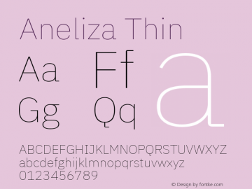 Aneliza Thin Version 2.001;June 24, 2019;FontCreator 11.5.0.2425 64-bit; ttfautohint (v1.8.3)图片样张