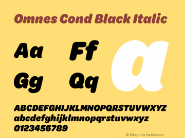 Omnes Cond Black Italic Version 1.003 Font Sample