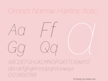 Omnes Narrow Hairline Italic Version 1.003 Font Sample