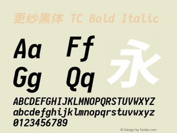 更纱黑体 TC Bold Italic 图片样张