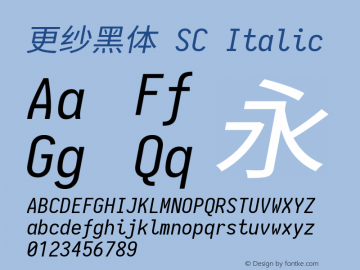 更纱黑体 SC Italic  Font Sample