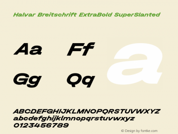 HalvarBreitschrift-ExBdSuperS Version 1.000;hotconv 1.0.109;makeotfexe 2.5.65596;YWFTv17 Font Sample