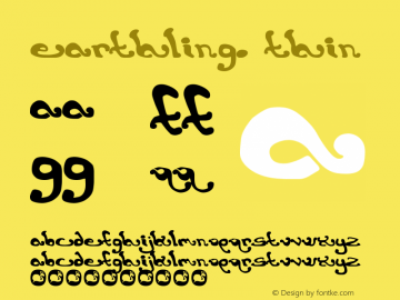 earthling. Thin Version snailfonts.v1 Font Sample