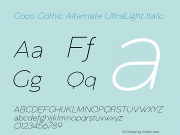 CocoGothicAlternate-UltraLightI Version 2.001 Font Sample