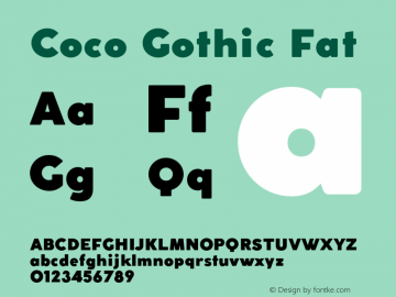 CocoGothic-Fat Version 2.001 Font Sample