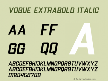 Vogue ExtraBold Italic Version 1.000;PS 001.000;hotconv 1.0.88;makeotf.lib2.5.64775 Font Sample