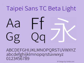 Taipei Sans TC Beta Light Version 1.000 Font Sample
