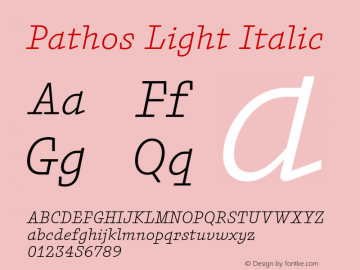 Pathos-LightItalic Version 1.000;PS 001.000;hotconv 1.0.88;makeotf.lib2.5.64775图片样张