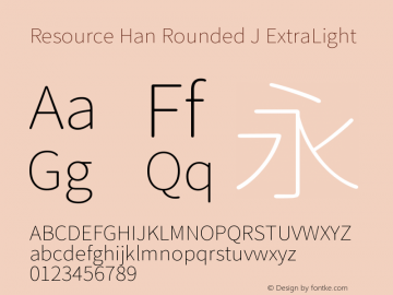 Resource Han Rounded J ExtraLight 0.990图片样张