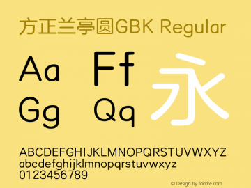 方正兰亭圆GBK Regular  Font Sample