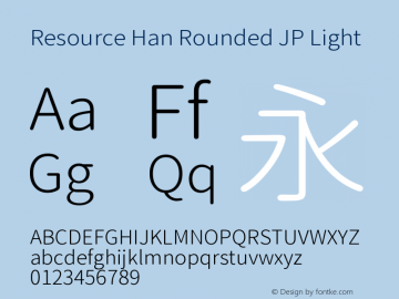 Resource Han Rounded JP Light 0.990 Font Sample