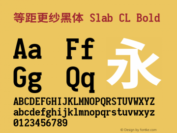 等距更纱黑体 Slab CL Bold  Font Sample