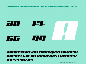 Michigan Condensed Semi-Italic Version 1.0; 2015 Font Sample