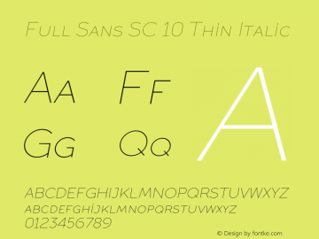 FullSansSC-10ThinItalic Version 1.002图片样张