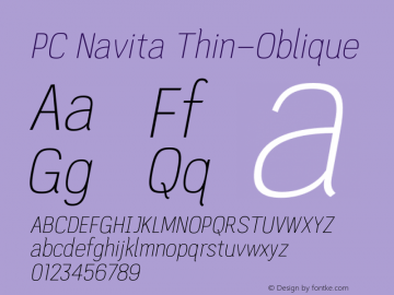 PC Navita Thin-Oblique Version 1.001;PS 001.001;hotconv 1.0.88;makeotf.lib2.5.64775 Font Sample