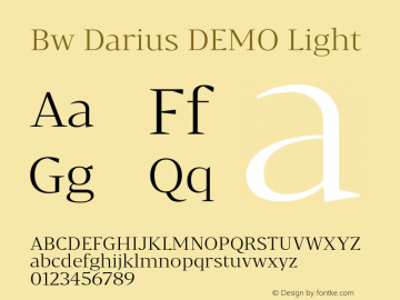 Bw Darius DEMO Light Version 2.000;PS 002.000;hotconv 1.0.88;makeotf.lib2.5.64775 Font Sample