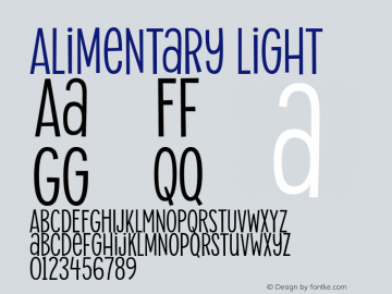AlimentaryLight Version 1.00;July 1, 2019;FontCreator 12.0.0.2539 64-bit;YWFTv17 Font Sample