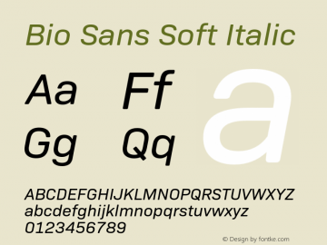 BioSansSoft-Italic Version 1.000;PS 001.000;hotconv 1.0.88;makeotf.lib2.5.64775;YWFTv17 Font Sample