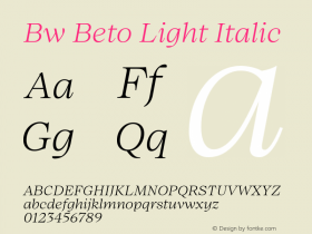 Bw Beto Light Italic Version 1.000;PS 001.000;hotconv 1.0.88;makeotf.lib2.5.64775图片样张