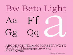 Bw Beto Light Version 1.000;PS 001.000;hotconv 1.0.88;makeotf.lib2.5.64775图片样张