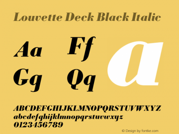 LouvetteDeck Black Italic Version 1.000;hotconv 1.0.109;makeotfexe 2.5.65596图片样张