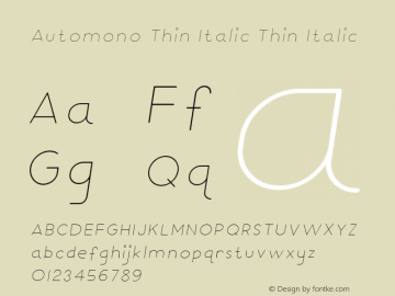 Automono Thin Italic Thin Italic Version 001.001图片样张