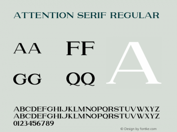 Attention Serif Version 1.00;July 4, 2019;FontCreator 11.5.0.2430 64-bit Font Sample