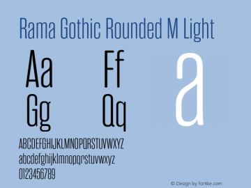 RamaGothicRoundedM-Light Version 1.000;PS 001.000;hotconv 1.0.88;makeotf.lib2.5.64775 Font Sample