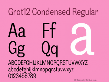 Grot12Condensed-Regular Version 1.0图片样张