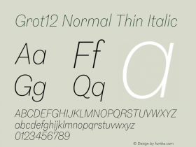 Grot12Normal-ThinItalic Version 1.0图片样张