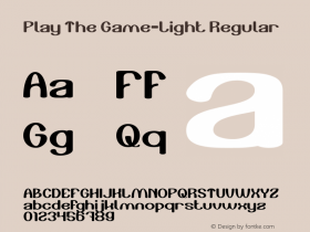 Play The Game-Light Version 1.00;April 30, 2019;FontCreator 11.5.0.2430 64-bit Font Sample