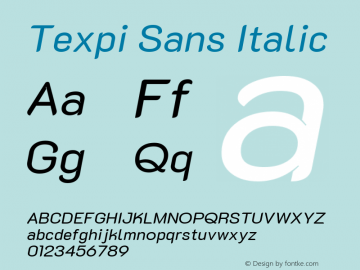 Texpi Sans Italic Version 1.00;July 11, 2019;FontCreator 11.5.0.2425 64-bit; ttfautohint (v1.8.3) Font Sample
