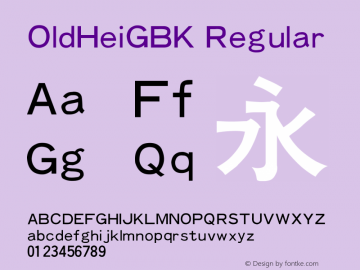 OldHeiGBK 1.10 Font Sample