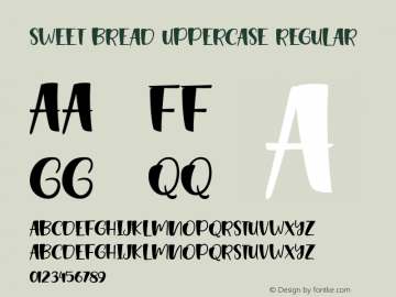 Sweet Bread Uppercase Version 1.000 Font Sample
