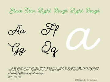 Black Star Light Rough Light Rough Version 1.000 Font Sample