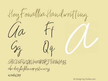 Hey Fonallia Handwritting Version 1.001;PS 001.001;hotconv 1.0.88;makeotf.lib2.5.64775 Font Sample