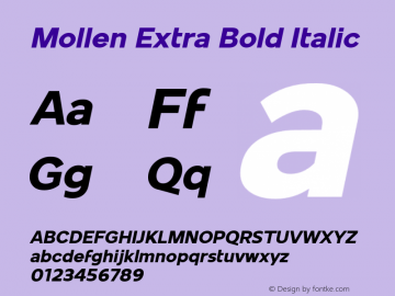 Mollen-ExtraBoldItalic Version 1.000;YWFTv17 Font Sample