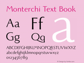 MonterchiText-Book Version 1.008;hotconv 1.0.109;makeotfexe 2.5.65596 Font Sample