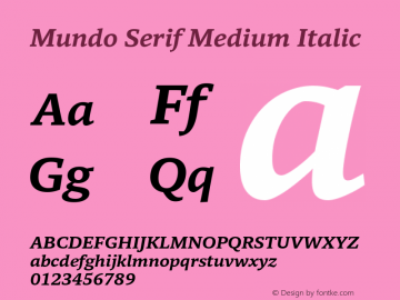 Mundo Serif Medium Italic Version 1.00图片样张