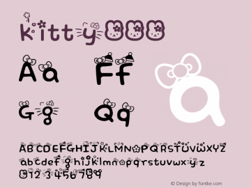 kitty 常规 Version 0.00 January 9, 2014 Font Sample
